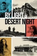 Poster de By Light of Desert Night