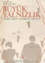 Película Büyük Yalnızlık