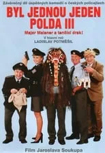 Película Byl jednou jeden polda III – major Maisner a tančící drak!