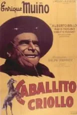 Película Caballito criollo