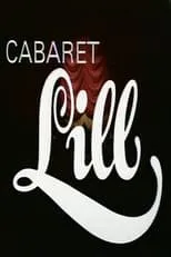 Película Cabaret Lill