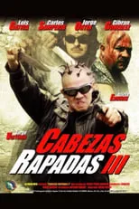 Carlos Samperio interpreta a  en Cabezas Rapadas III