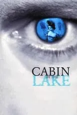 Poster de la película Cabin by the Lake - Películas hoy en TV