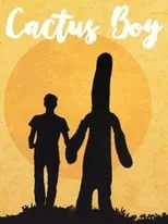 Póster de la película Cactus Boy