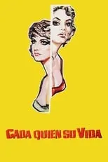 Póster de la película Cada quién su vida