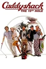 Mark Canton interpreta a Self - Producer en Caddyshack: The 19th Hole