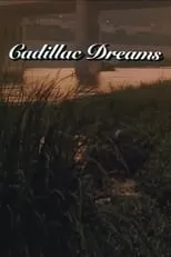 Póster de la película Cadillac Dreams