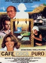 Póster de la película Café, coca y puro