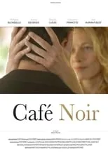 Brigitte Lucas es  en Café Noir