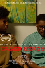 Christian Menace interpreta a Kevonte Bell en Caged Birds