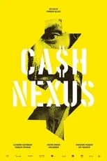 Poster de la película Ca$h Nexu$ - Películas hoy en TV