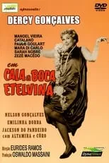 Película Cala a Boca, Etelvina