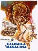 Poster de la película Calígula y Mesalina - Películas hoy en TV