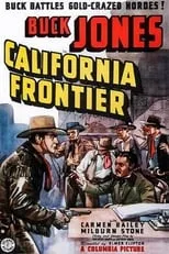 Carmen Bailey es Delores Cantova en California Frontier