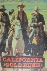 Película California Gold Rush