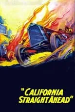 Poster de la película California Straight Ahead - Películas hoy en TV