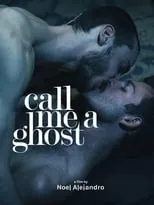 Película Call Me a Ghost