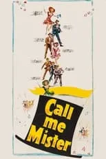 Póster de la película Call Me Mister