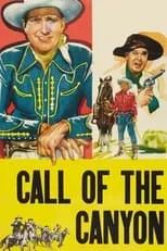 Póster de la película Call of the Canyon