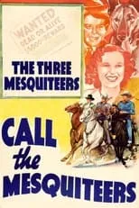 Póster de la película Call The Mesquiteers