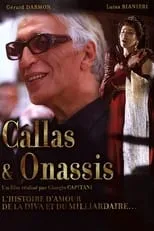 Felice Leveratto interpreta a  en Callas y Onassis