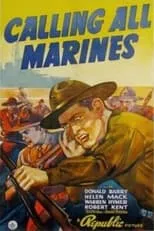 Walter McGrail interpreta a Capt. Chester en Calling All Marines