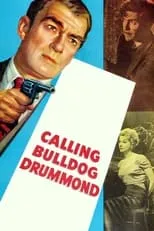 Póster de la película Calling Bulldog Drummond