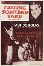 Harold Jamieson interpreta a  en Calling Scotland Yard: Falstaff's Fur Coat