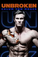 Steve Jones es Himself en Calum von Moger: Unbroken