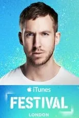 Calvin Harris es  en Calvin Harris - Live at iTunes Festival 2014