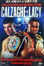 Película Calzaghe vs. Lacy