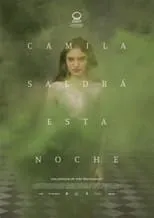 Poster de la película Camila saldrá esta noche - Películas hoy en TV