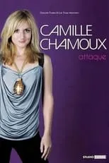 Camille Chamoux es Self en Camille Chamoux attaque