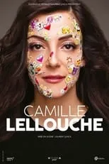 Póster de la película Camille Lellouche : Camille en vrai