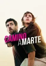 Poster de la película Camino a Marte - Películas hoy en TV