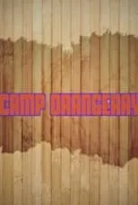 Póster de la película Camp OrangeRay