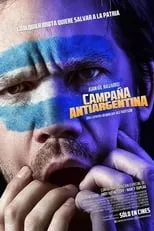 Roberto Catarineu interpreta a  en Campaña Antiargentina