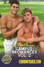 Película Campus Bromances 2