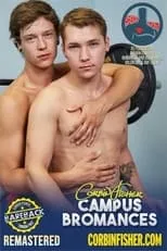 Película Campus Bromances