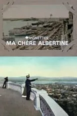 Película Canada Vignettes: Ma Chère Albertine