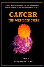 Poster de Cancer: The Forbidden Cures