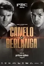 Película Canelo Alvarez vs. Edgar Berlanga