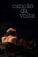 Poster de la película Canção da Volta - Películas hoy en TV