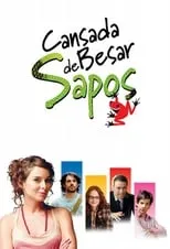 Poster de Cansada de besar sapos