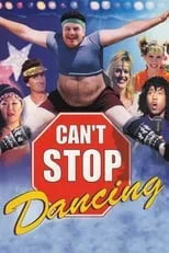 Póster de la película Can't Stop Dancing