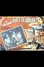 Película Cantando nace el amor