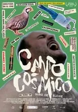 Poster de la película Canto Cósmico. Niño de Elche - Películas hoy en TV