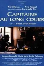 Anne Roussel interpreta a Marie / Jeanne en Capitaine au long cours