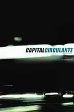 Fellipe Marques es Ladrão en Capital Circulante