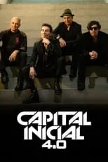 Película Capital Inicial 4.0